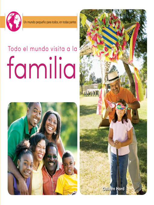Title details for Todo el mundo visita a la familia by Colleen Hord - Available